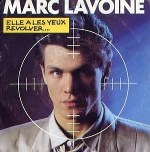Elle a les yeux revolver by Marc Lavoine