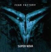 Album cover art for "Supernova" by Fear Factory