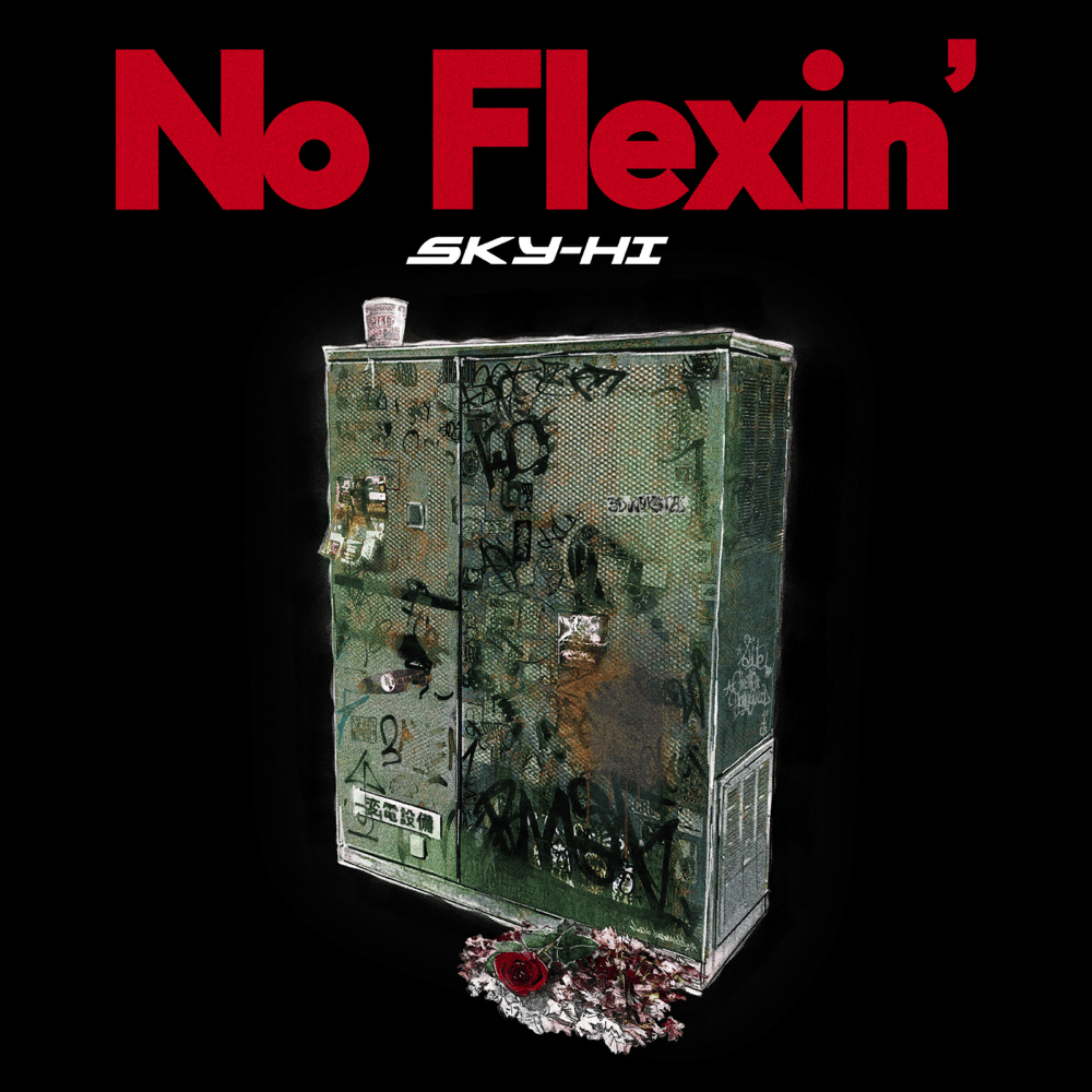 Album cover art for "No Flexin’" by SKY-HI