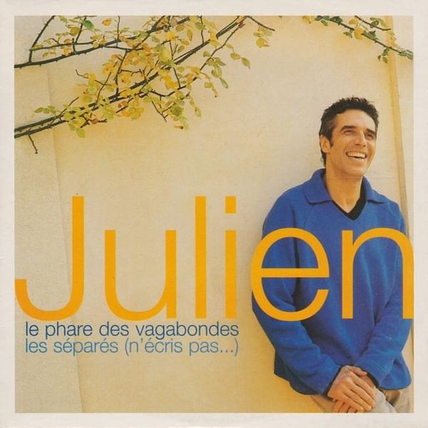 Album cover art for "Le Phare Des Vagabondes" by Julien Clerc