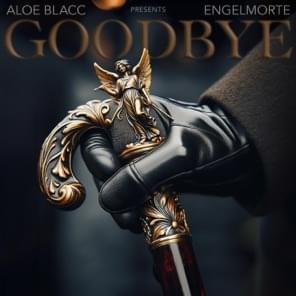 Album cover art for "Goodbye" by Aloe Blacc & Engelmorte