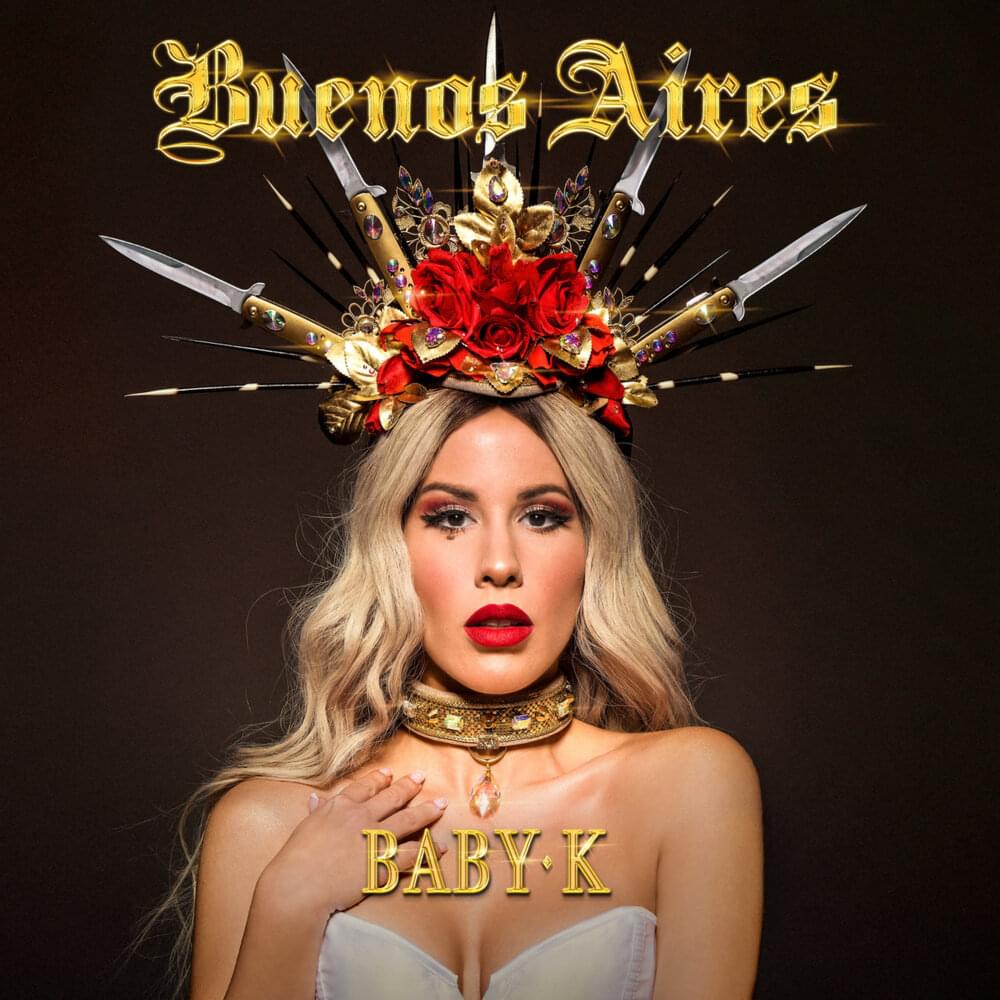 Album cover art for "Buenos Aires" by Baby K