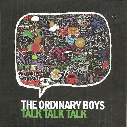 Album cover art for "Talk Talk Talk" by The Ordinary Boys