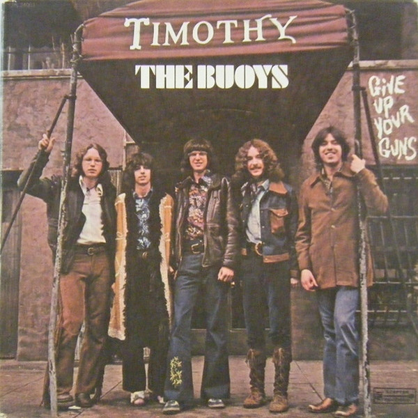 Album cover art for "Timothy" by The Buoys