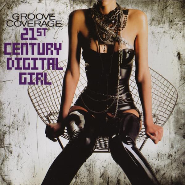 Album cover art for "21st Century Digital Girl" by Groove Coverage