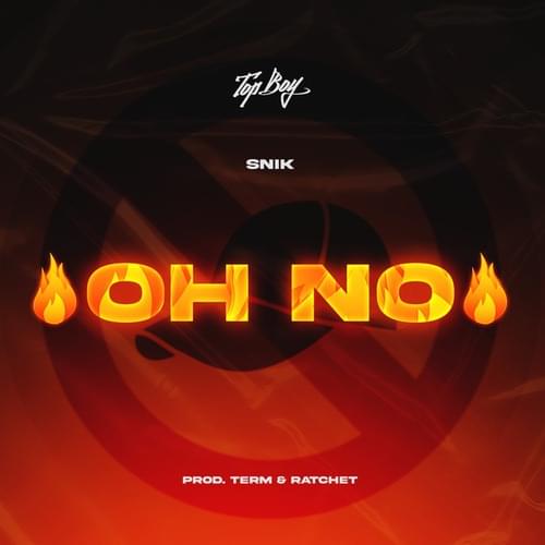 Album cover art for "Oh No" by Snik