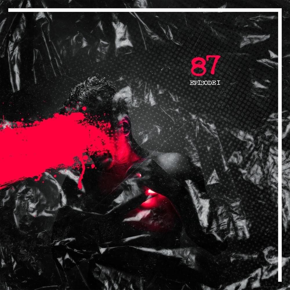 Cover image for 87 EPISODE 1