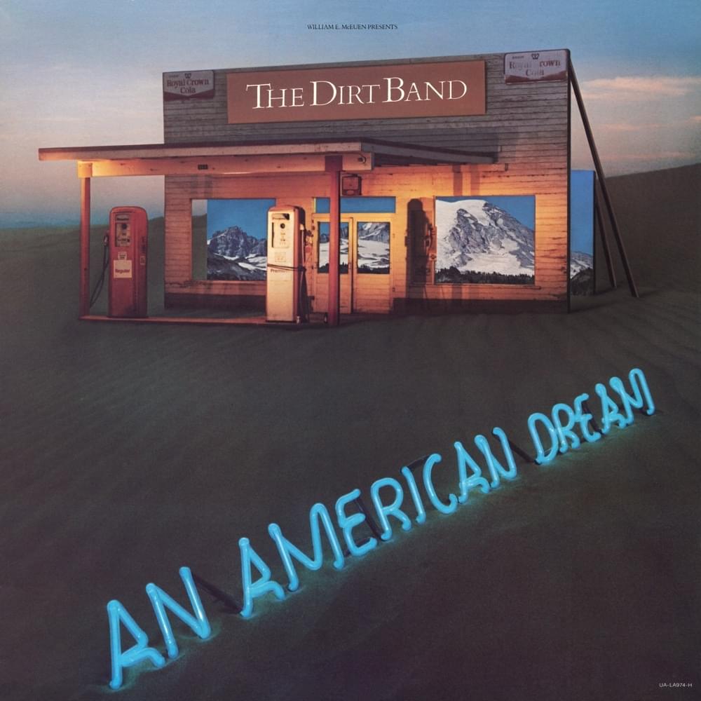 An American Dream by Nitty Gritty Dirt Band