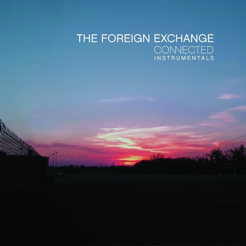 Album cover art for "Foreign Exchange End Theme (Instrumental)" by The Foreign Exchange