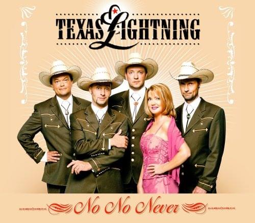 Album cover art for "No No Never" by Texas Lightning