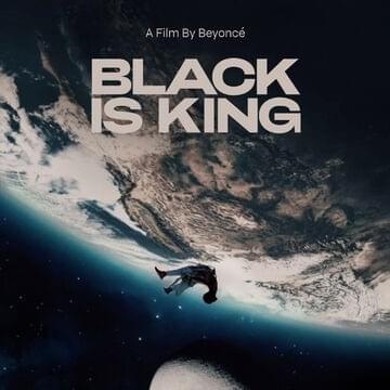 Cover image for Black Is King, A Film By Beyoncé