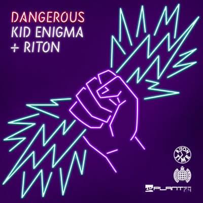 Dangerous by Kid Enigma