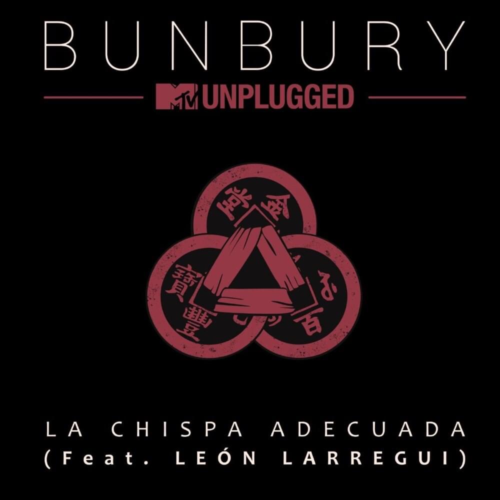 Album cover art for "La Chispa Adecuada (MTV Unplugged)" by Bunbury & León Larregui