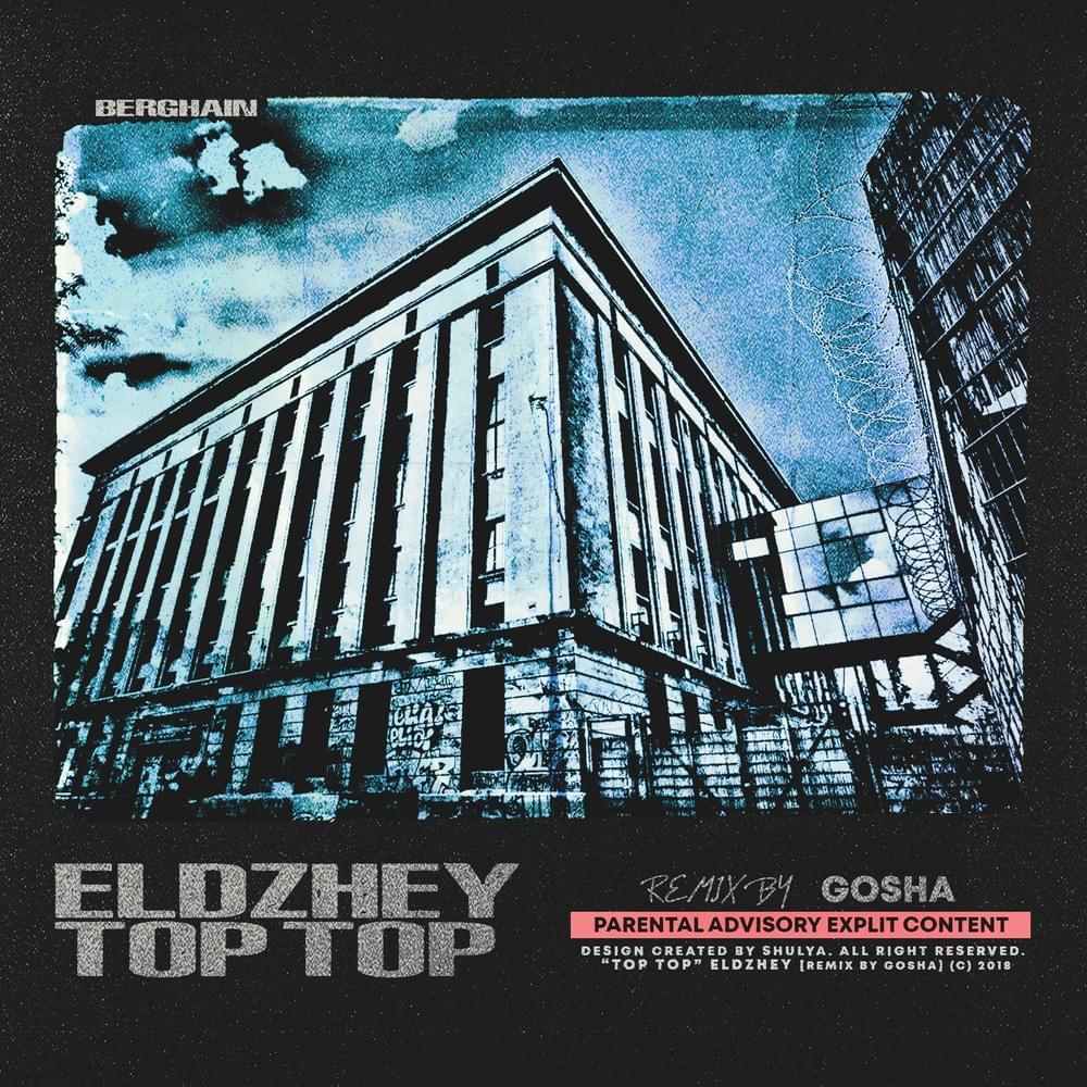 Album cover art for "Топ топ (Top top) [Gosha Remix]" by Элджей (Eldzhey)