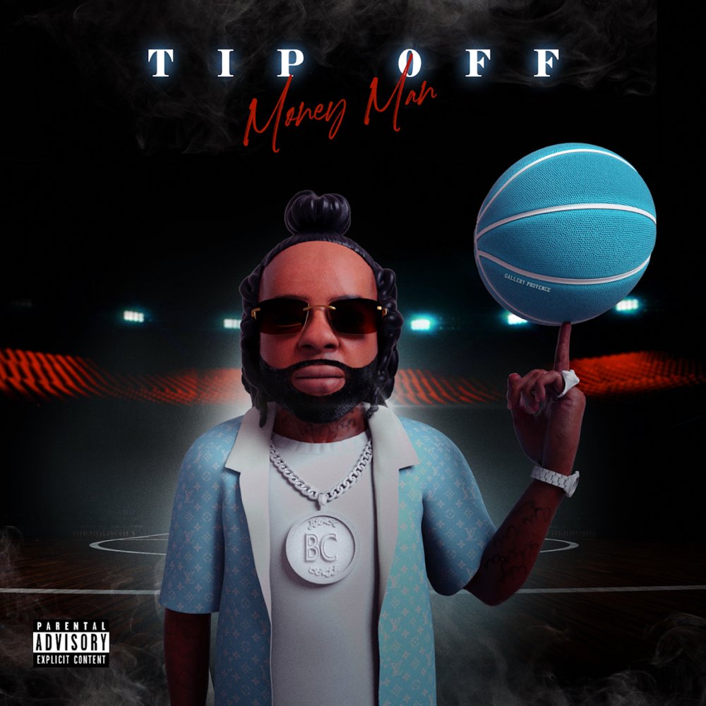 Album cover art for "Tip Off" by Money Man