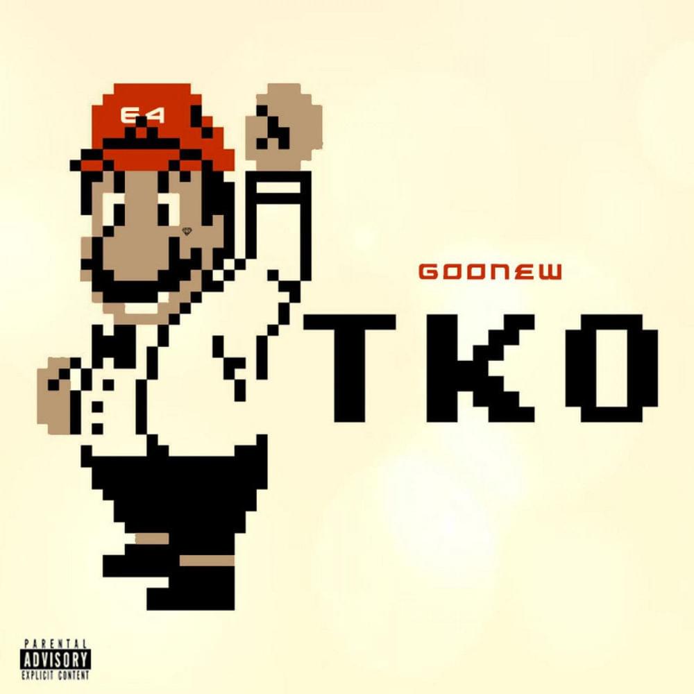 Album cover art for "TKO" by Goonew