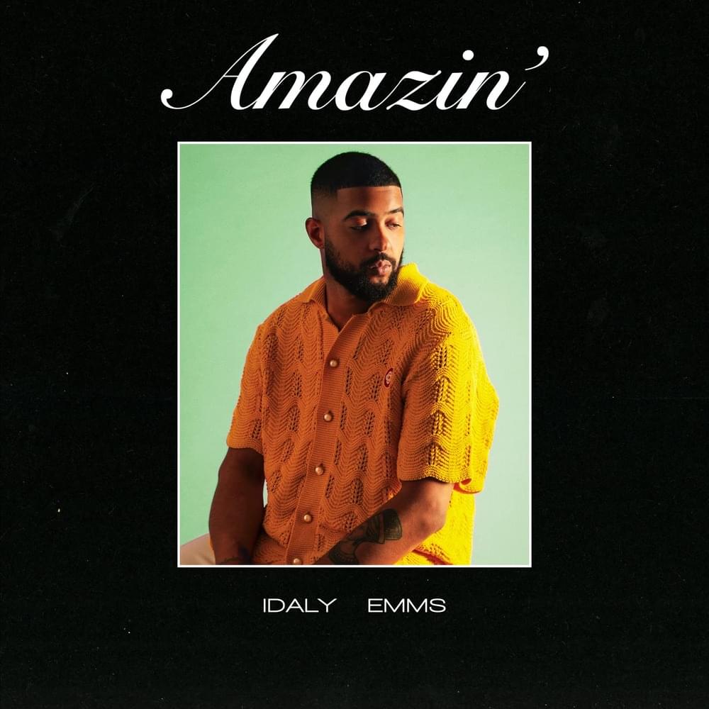 Album cover art for "Amazin’" by Idaly & Emms