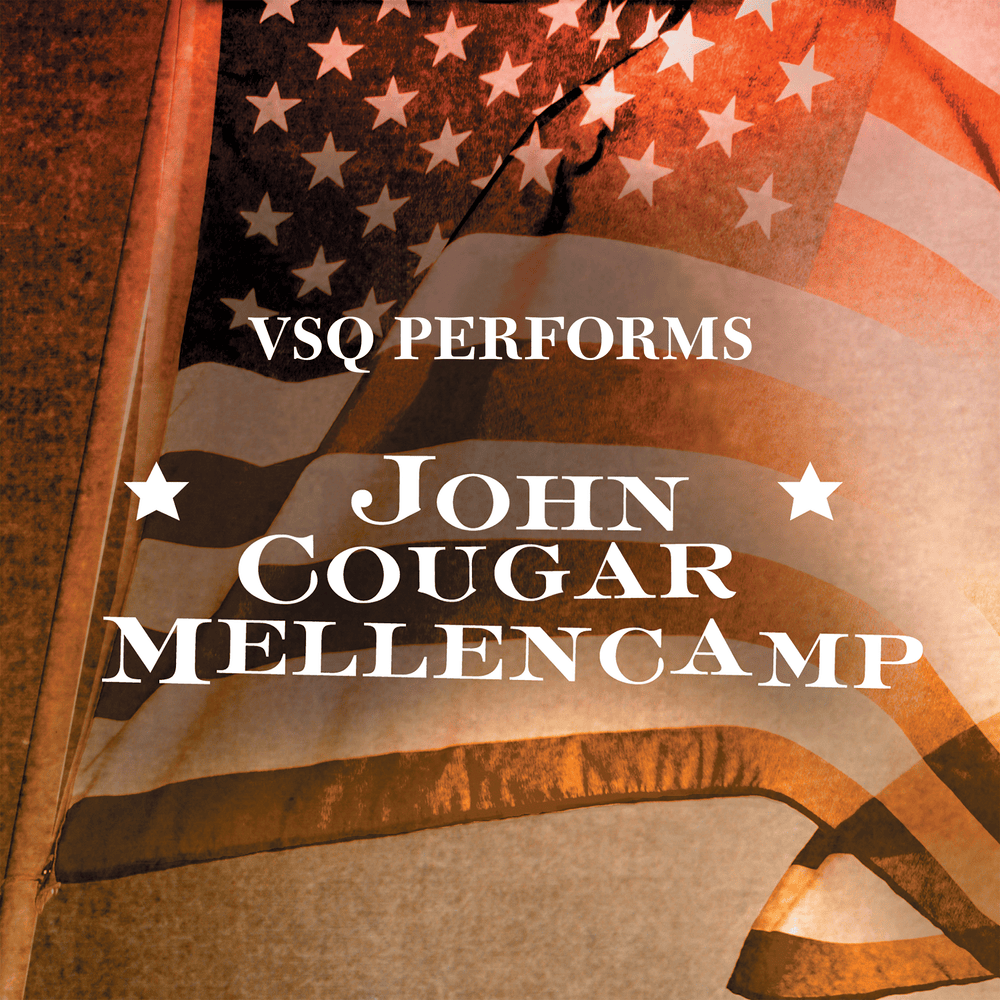 Cover image for VSQ Performs John Cougar Mellencamp
