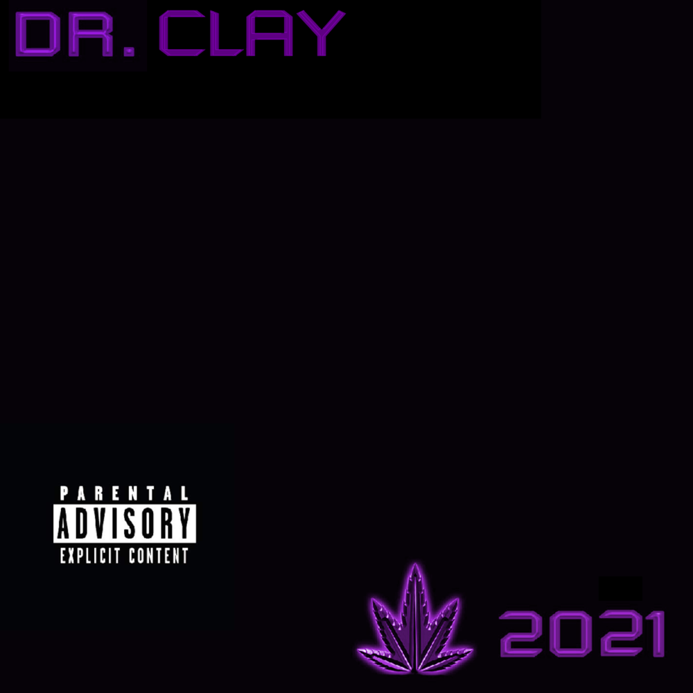 Cover image for DR. Clay: 2021
