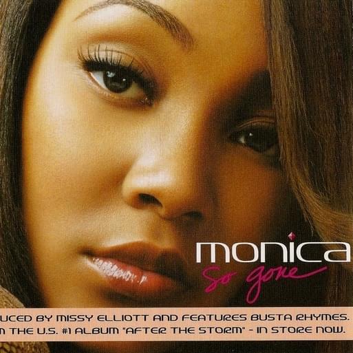 Album cover art for "So Gone (Remix)" by Monica & Busta Rhymes