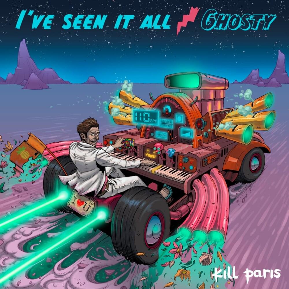 I’ve Seen It All by Kill Paris