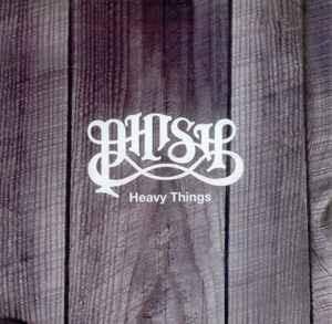 Album cover art for "Heavy Things" by Phish