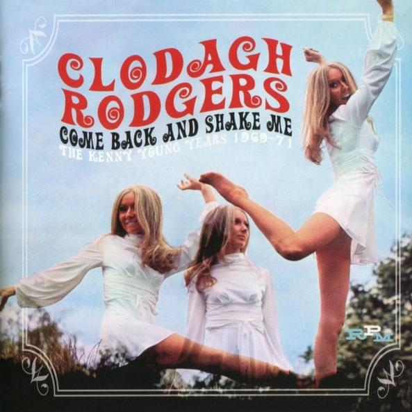 Cover image for Come Back And Shake Me: The Kenny Young Years 1969-71
