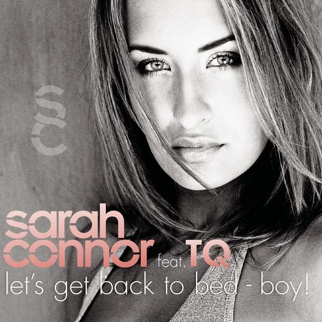 Album cover art for "Let’s Get Back to Bed - Boy!" by Sarah Connor & TQ