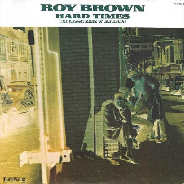 Till the End of Never by Roy Brown