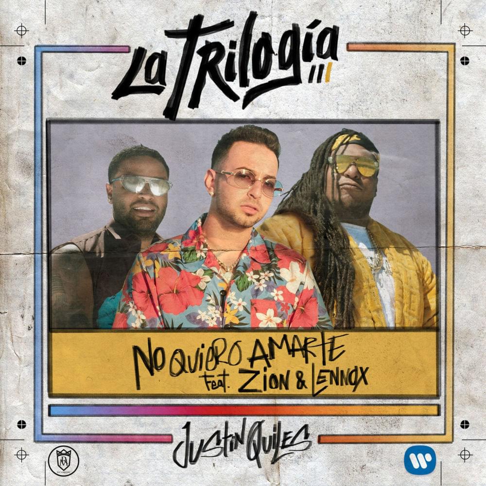 No Quiero Amarte by Justin Quiles