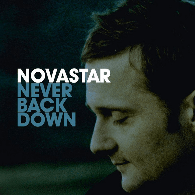 Album cover art for "Never Back Down" by Novastar