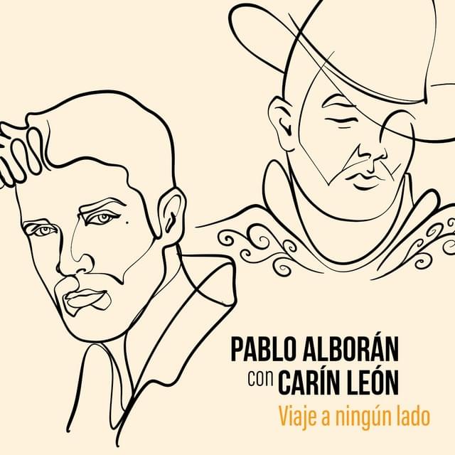Album cover art for "Viaje A Ningún Lado" by Pablo Alborán