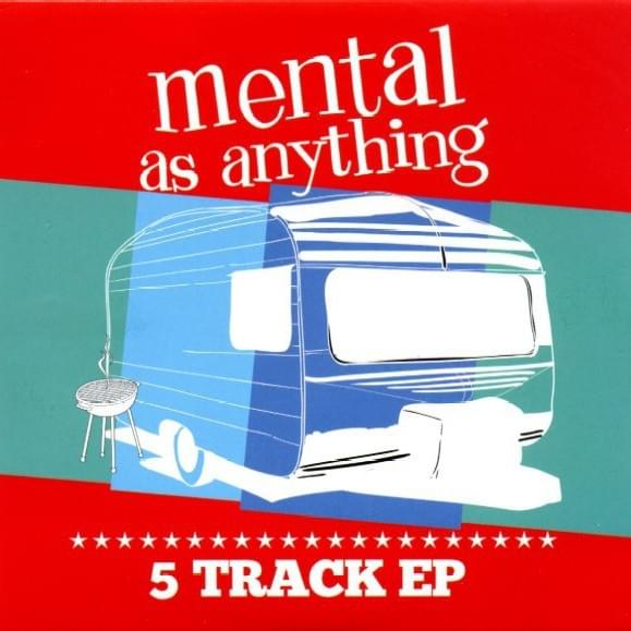 The Luckiest Player by Mental As Anything