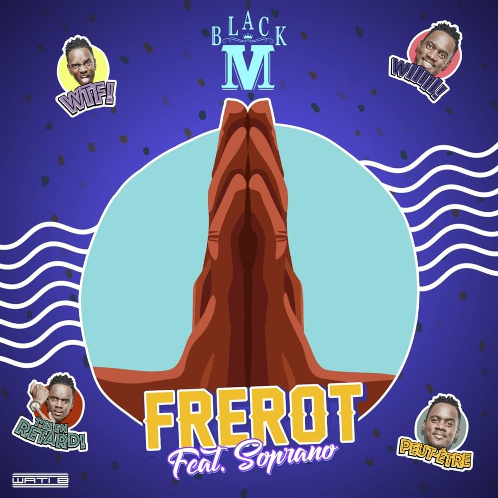 Album cover art for "Frérot" by Black M & Soprano