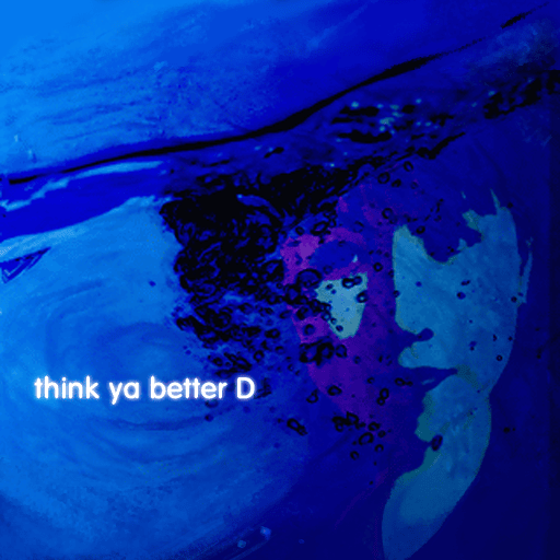 Album cover art for "Think ya better D" by SAmi (D.D.R.)