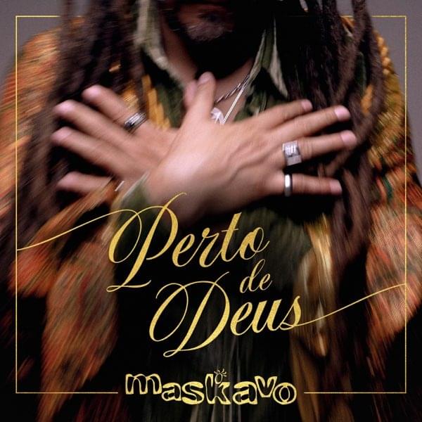 Perto de Deus by Maskavo