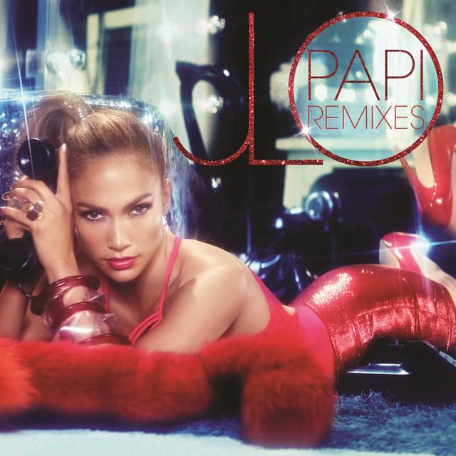Album cover art for "Papi (R3hab Club)" by Jennifer Lopez