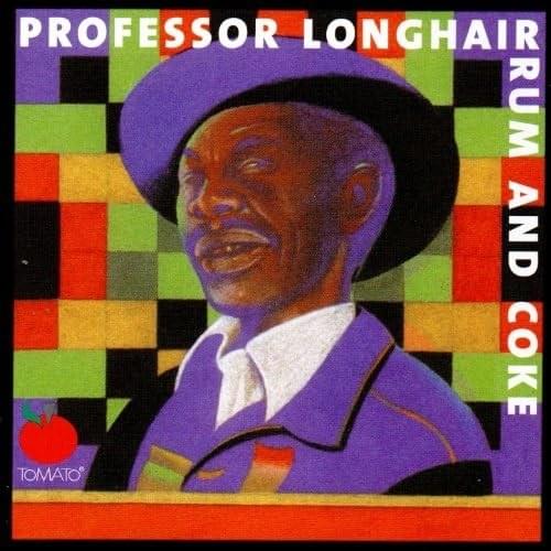 Album cover art for "Rum & Coca-Cola (version two)" by Professor Longhair