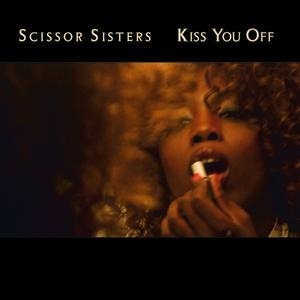 Album cover art for "Kiss You Off" by Scissor Sisters