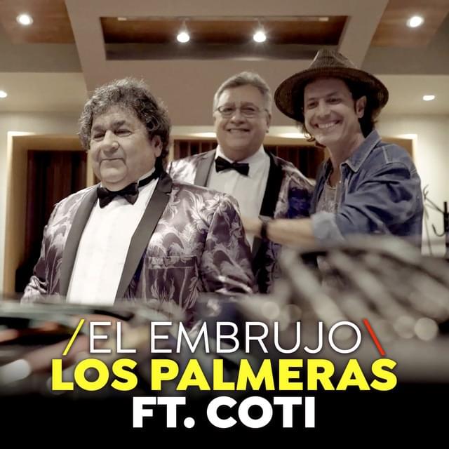 Album cover art for "El Embrujo" by Los Palmeras