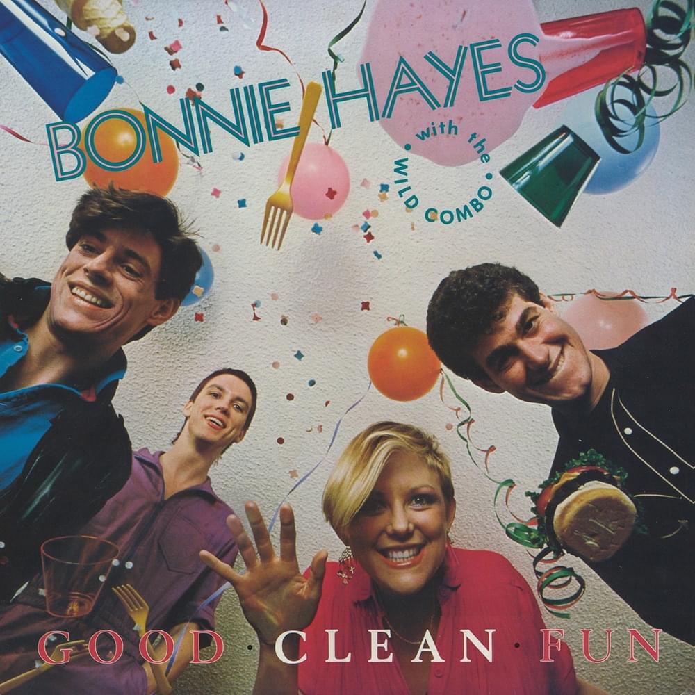 Loverboy by Bonnie Hayes with The Wild Combo