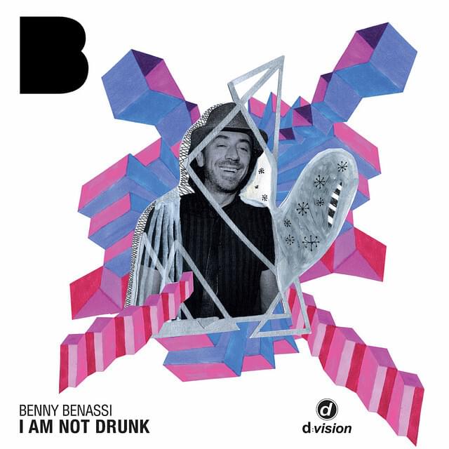 Album cover art for "I Am Not Drunk" by Benny Benassi