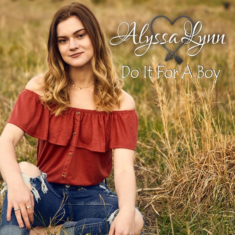 Album cover art for "Do It For A Boy" by Alyssa Lynn