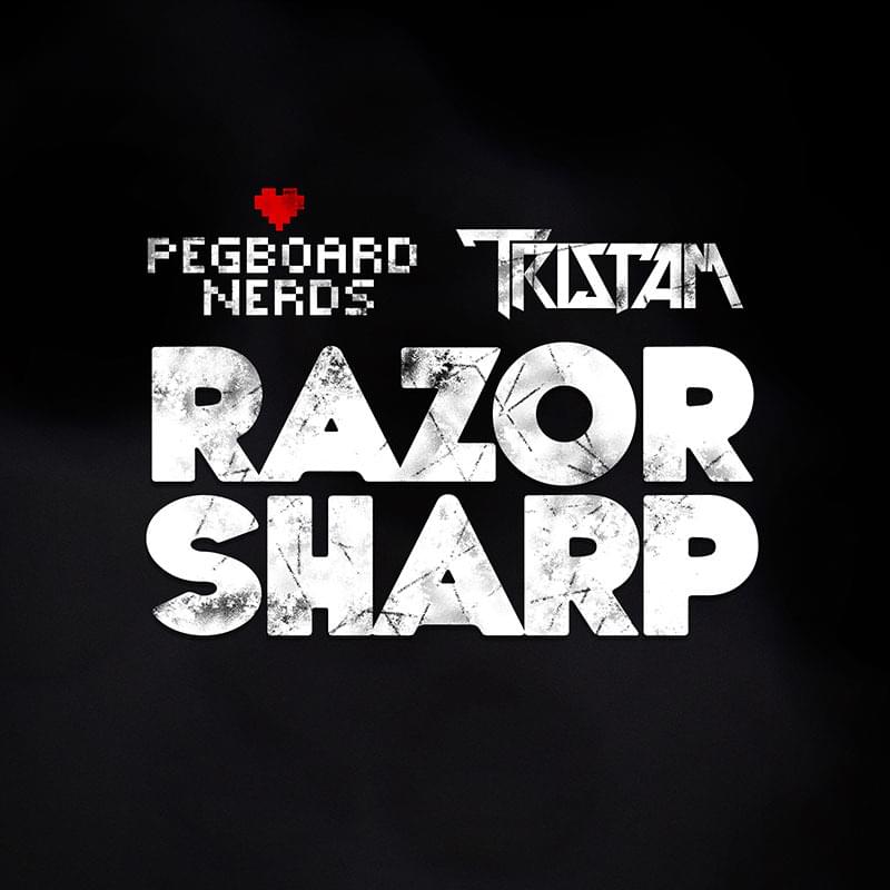 Album cover art for "Razor Sharp" by Pegboard Nerds