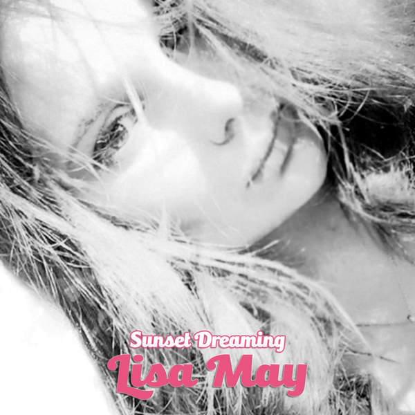 Album cover art for "Sunset Dreaming" by Lisa May