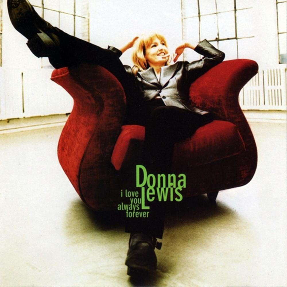 I Love You Always Forever by Donna Lewis