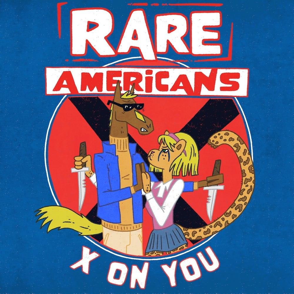 Album cover art for "X On You" by Rare Americans & Lil Meesha