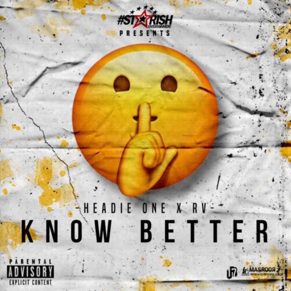 Know Better by Headie One