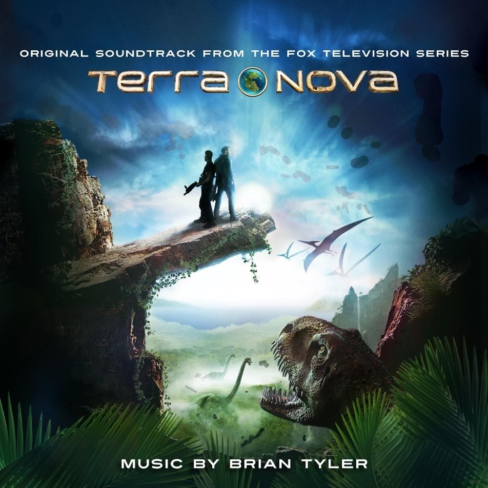 Cover image for Terra Nova (Original Soundtrack from the Fox Television Series)