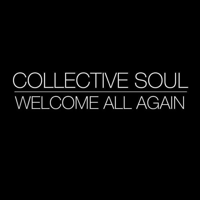 Album cover art for "Welcome All Again" by Collective Soul